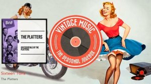 The Platters - Sixteen Tons