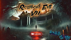 Resident Evil 7: Biohazard #5 МНОГОГЛАЗЫЙ БРАТИК