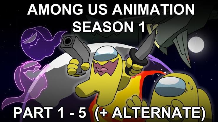 Among Us Animation Season 1 || Part 1-5 + AlternatePart1 || (перезалив) смотреть онлайн