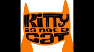 Заставка Китти не Кошка (Инструментал) Высокий Тон (1.06x)
