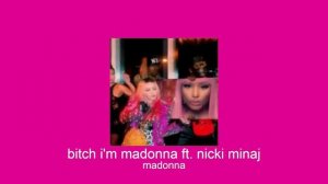 madonna - bitch i'm madonna ft. nicki minaj (slowed + reverb)