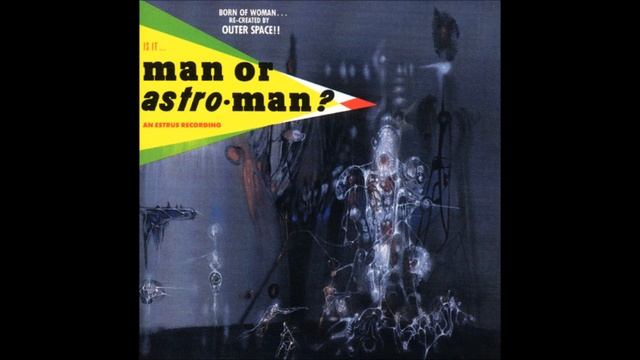 Man or Astroman- Sadie Hawkins Atom Bomb смотреть онлайн