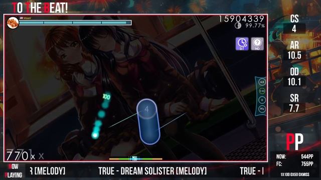 Vaxei | TRUE - DREAM SOLISTER [Melody] +HDDT 99.43% 728pp #1 смотреть онлайн