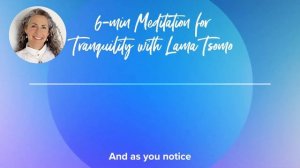 Calm Abiding or Shamata Meditation with Lama Tsomo