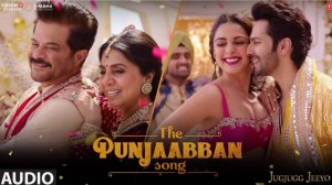 THE PUNJAABBAN Full Video JugJugg Jeeyo  Varun Kiara Anil Neetu  Tanishk Gippy Zahrah Rom