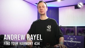 Andrew Rayel – Find Your Harmony 434