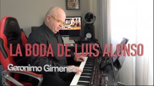 LA BODA DE LUIS ALONSO. Geronimo Gimenez