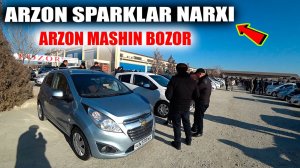 Xorazm mashina bozor Arzon spark, Arzon mashin bozor, Sparklar narxi