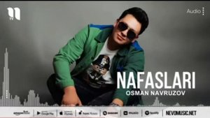 Osman Navruzov/Nafaslari/ mp3 kanali