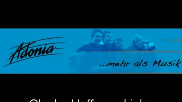 Glaube Hoffnugn Liebe - Adonia смотреть онлайн