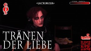 Ярослав Баярунас - Tränen der liebe (cover «Lacrimosa»)
