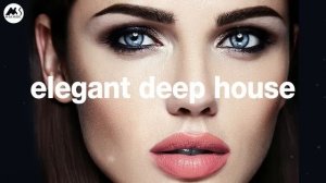 Elegant_Deep_House_Vibes_High_Class_Deep_House_Essentials_2025