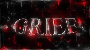 GRIEF (showcase)