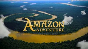 Амазонка / IMAX - Amazon