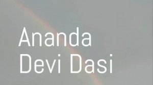 Знакомство с Ananda Devi Dasi.
