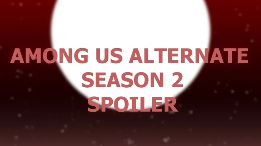 among us alternate season 2 spoiler (перезалив) смотреть онлайн