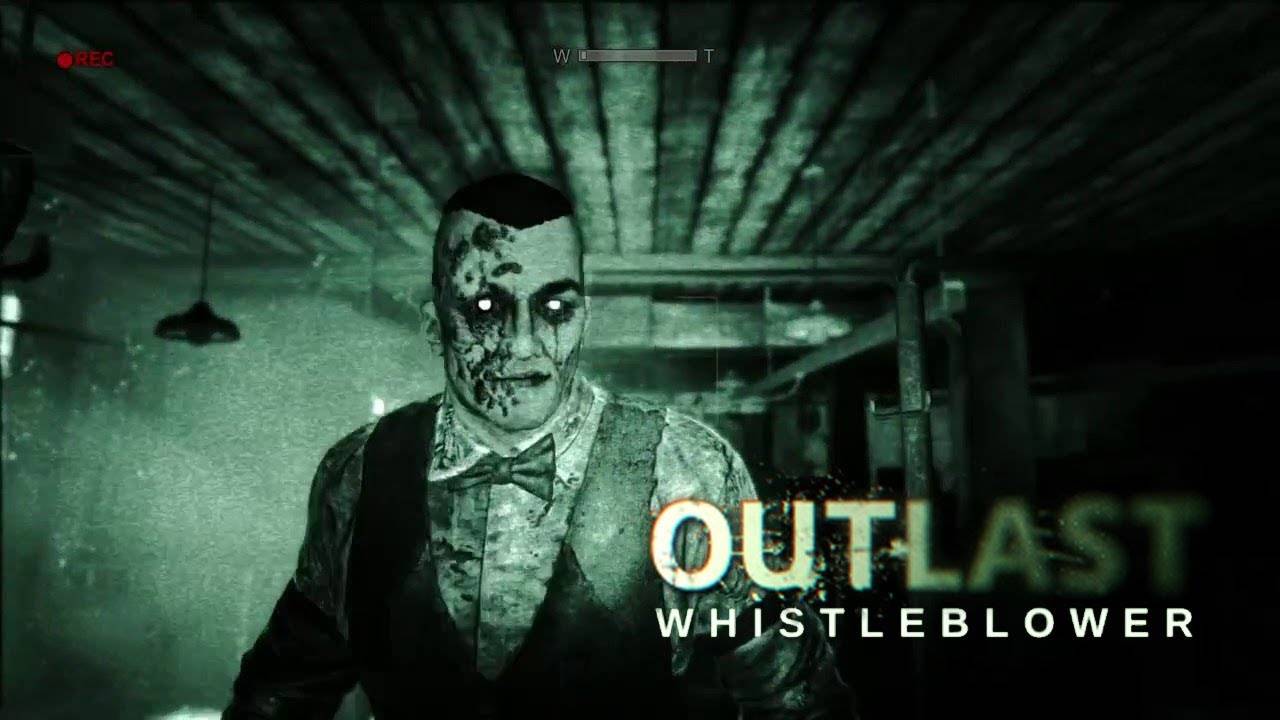 OUTLAST WHISTLEBLOWER Прохождение