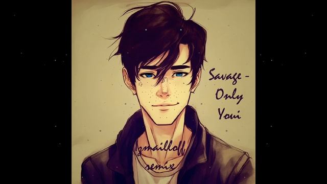 Savage - Only You (izmailloff remix) смотреть онлайн