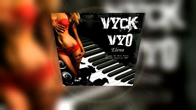 Vyck Vyo - Elena (Classic Euro Mix) смотреть онлайн