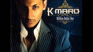 K-Maro - K.M.A.R.O