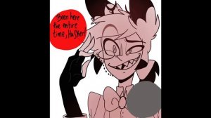 Hazbin Hotel Comic Dub: you're in charge