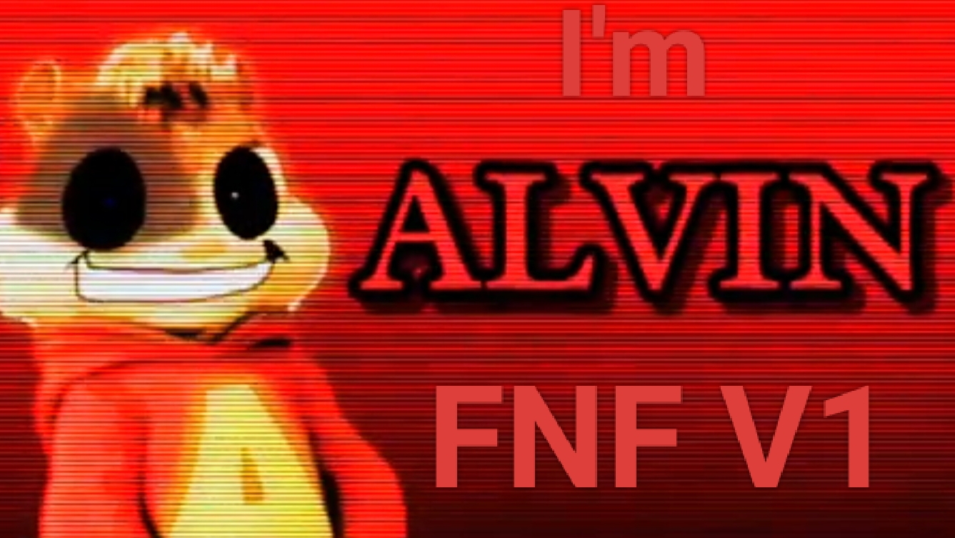 FNF I'm Alvin gameplay V1 смотреть онлайн