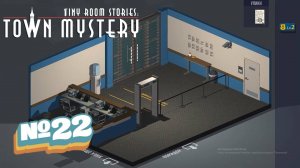 Tiny Room Stories: Town Mystery:Прохождение №22:Полицейский участок.