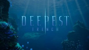 🤿 Самая глубокая впадина 🐙 Deepest Trench 🦈 [2K] 🔴 ПРЯМАЯ ТРАНСЛЯЦИЯ 🔴