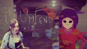 Umfend (прохождение)