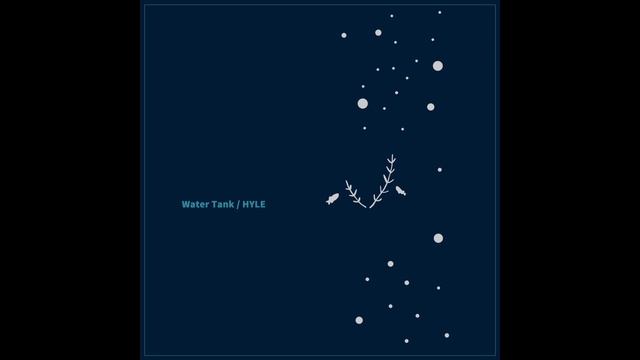 HYLE - Water Tank（Official Audio） смотреть онлайн