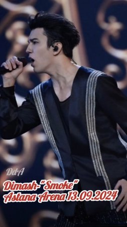 Dimash - "Smoke", Astana 13.09.24 /Fanсam/ #shorts