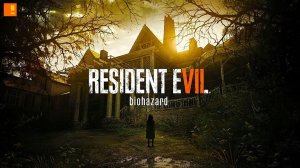 Продолжаем проходить игру Resident Evil 7