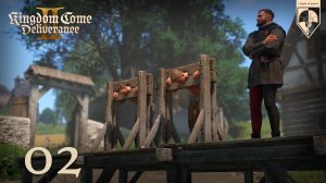 02. Kingdom Come Deliverance II. Часть вторая. Сам по себе.