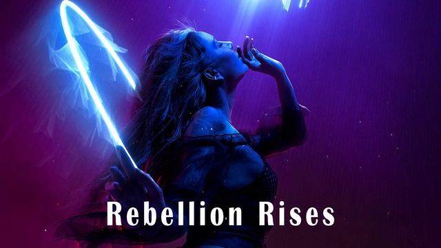 Rebellion Rises