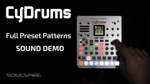 Sonicware CyDrums: Full Preset Patterns Sound Demo