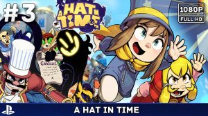 #3 A Hat in Time