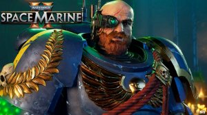 Warhammer 40000 SPACE MARINE 2►Прохождение без комментариев.#4