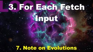 3.7. Note on Evolutions