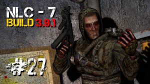 S.T.A.L.K.E.R. NLC 7 build 3.9.1 на МАКСИМАЛЬНОЙ СЛОЖНОСТИ #27 ► Спасение Клыка