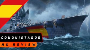 ЛИНКОР CONQUISTADOR! ИСПАААААААААААНЦЫ МИР КОРАБЛЕЙ