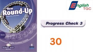 New Round up Starter - Progress Check 3 - 30