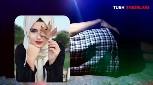 Туш табири - Тушда Хижоб куриш