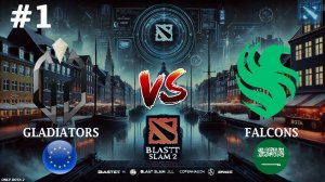 ХУСКАР В МИД И КЕРРИ ШЕЙКЕР В ОДНОЙ ИГРЕ ! | Gladiators vs Falcons #1 (BO3) BLAST Slam #2