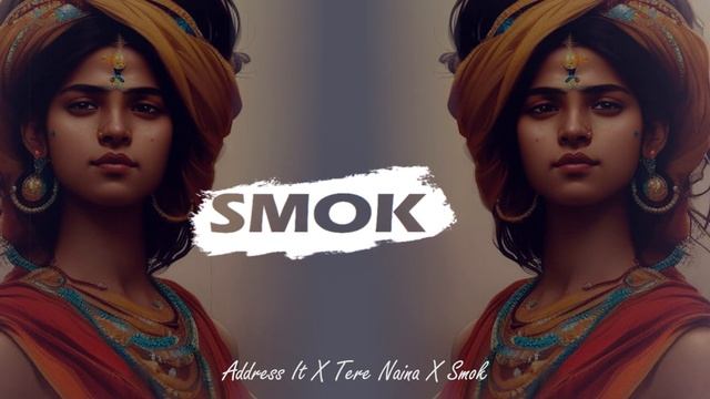 SMOK X Address it X Tere Naina смотреть онлайн