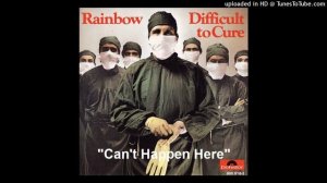 Rainbow - Can't Happen Here - Difficult to Cure - 1981- Blackmore | Turner | Glover