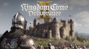 полное прохождение Kingdom Come: Deliverance II №13 ТЕПЕРЬ НА РУССКОМ