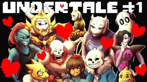 ЗА ЧТО ВСЕ ЛЮБЯТ? ➲ Undertale ➲ СТРИМ #1