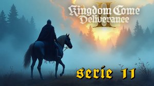 #11 | Kingdom Come Deliverance 2 I Алкомонах вышел на охоту за пьянкой!!!