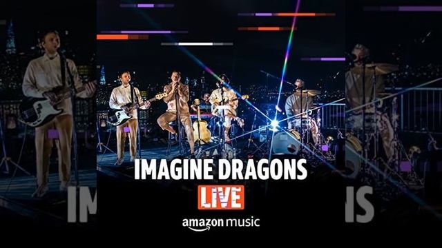 Imagine Dragons - Easy Come Easy Go (Amazon Music Live) смотреть онлайн