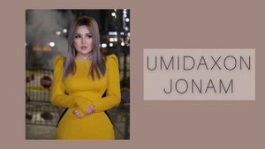 Umidaxon - Jonam (music version) | Умидахон - Жонам